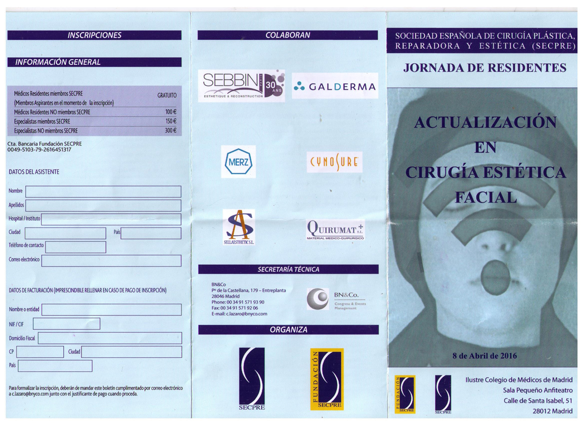 Actualizacion en cirugia estetica facial - Avril 2016 Madrid