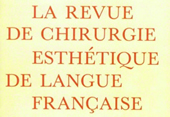 La revue de chirurgie esthetique de langue francaise ISSN 0336-7525 1998 Auteur DR Dombard