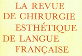 La revue de chirurgie esthétique de langue francaise ISSN 0336-7525 1998 Auteur DR Dombard